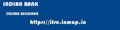 INDIAN BANK  ODISHA KEONJHAR    ifsc code